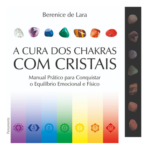 A Cura Dos Chakras Com Cristais