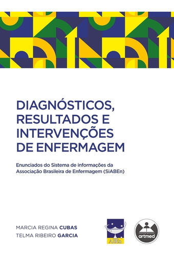 Diagnósticos, Resultados E Intervenções De Enfermagem