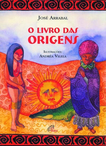 O livro das Origens, de Arrabal, José. Editorial Editora Paulinas, capa mole em português, 2001