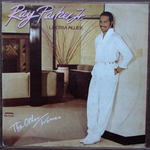 Ray Parker Jr. - La Otra Mujer - Lp Vinilo Año 1982 - R&b