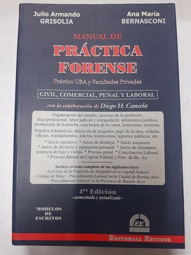 Manual De Práctica Forense Grisolia Bernasconi 4° Ed Aument