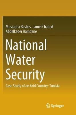 Libro National Water Security : Case Study Of An Arid Cou...