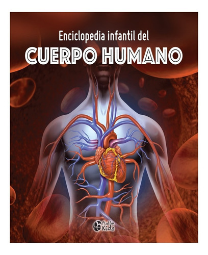 Enciclopedia Del Cuerpo Humano (cartoné) Original Plutón 