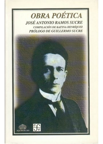 Libro Obra Poetica Ramos Sucre Jose Antonio Archivos Allca D