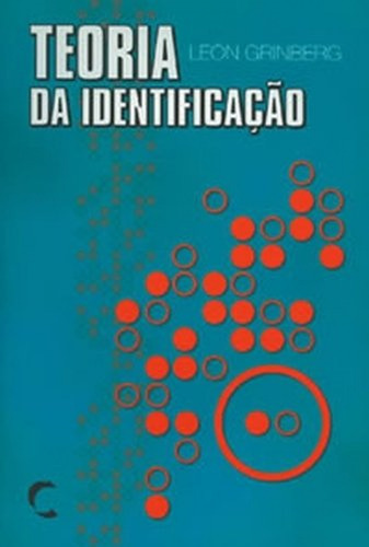 Teoria Da Identificaçao  -  Grinberg, León