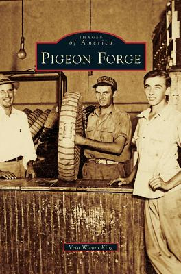 Libro Pigeon Forge - King, Veta Wilson