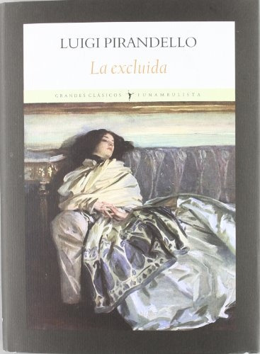 La Excluida - Luigi Pirandello