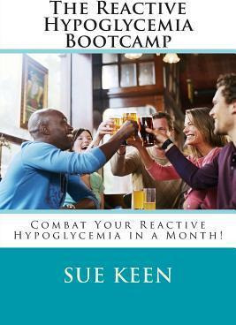 Libro The Reactive Hypoglycemia Bootcamp - Sue Keen