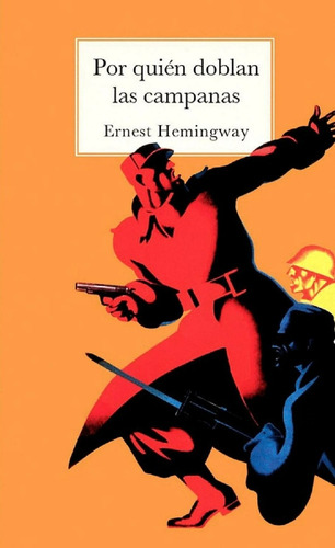 Por Quien Doblan Las Campanas - Ernest Hemingway