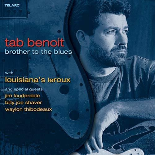 CD Brother To The Blues - Tab Benoit