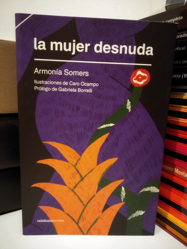 La Mujer Desnuda - Armonía Somers