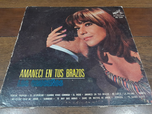Lp Vinilo - Los Cruceños - Amanecí En Tus Brazos - Arg -1966