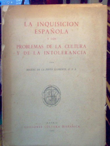 La Inquisicion Española De La Punta Llorente Miguel