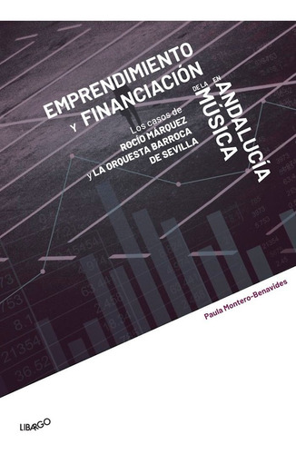 Libro Emprendimiento Y Financiaciã³n De La Mãºsica En And...