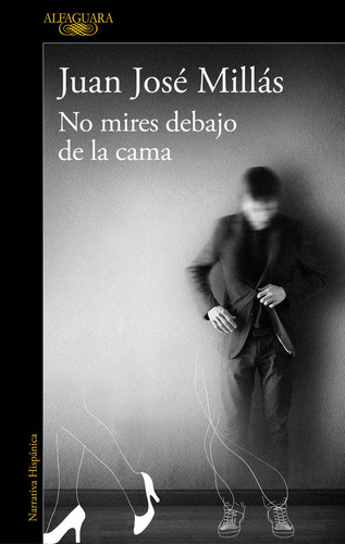 No Mires Debajo De La Cama (libro Original)