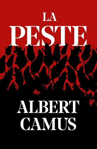 Libro La Peste De Albert Camus Albert Camus
