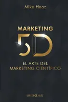 Comprar Cod\u002Fr7 Marketing 5d: El Arte Del Marketing Cientifico