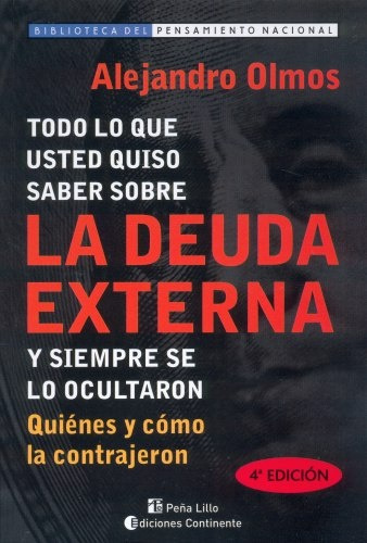 Deuda Externa ,la - Alejandro Olmos Gaona