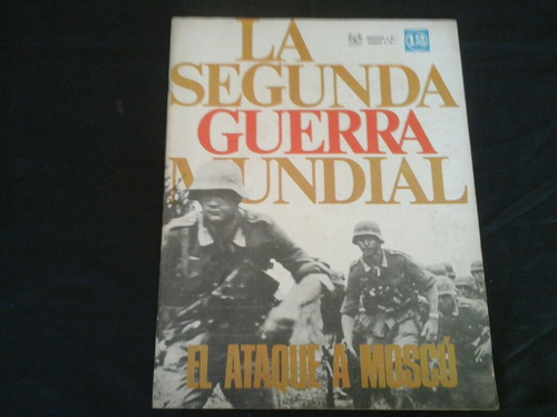 La Segunda Guerra Mundial # 12