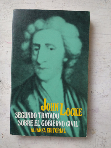 Segundo Tratado Sobre El Gobierno Civil John Locke
