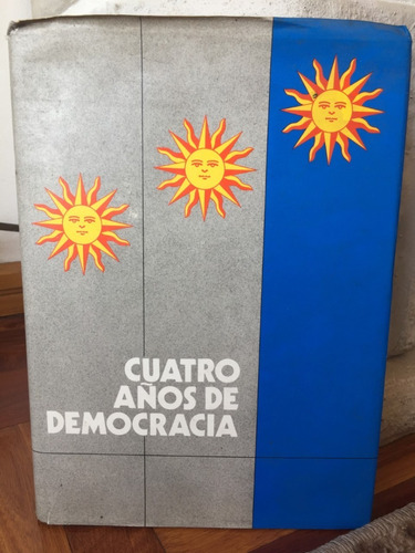 Cuatro Años De Democracia