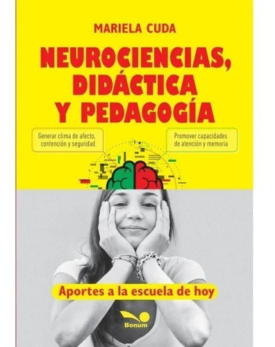 Libro Neurociencias, Didáctica Y Pedagogía - Mariela Cuda