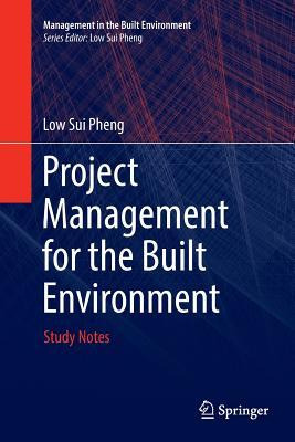 Libro Project Management For The Built Environment : Stud...