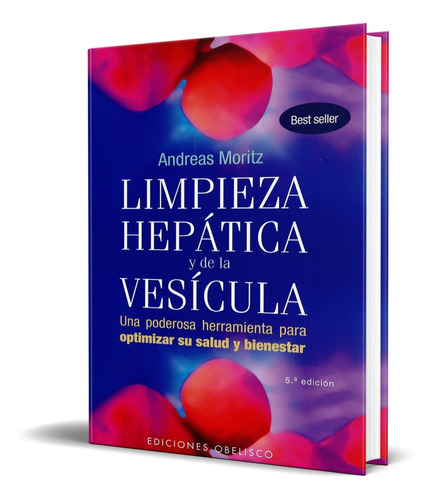 Libro Limpieza Hepatica Y De La Vesicula [ Original ]