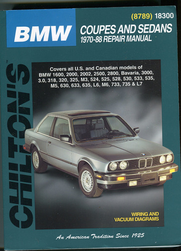 Chilton Bmw Coupe Sedans 70-88 Manual Reparacion Cuidado