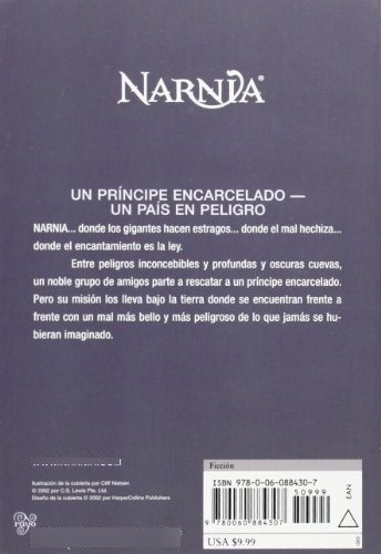 La Silla De Plata The Silver Chair Las Cronicas De, De Lewis, C. S.. Editorial Harper Collins Español En Español