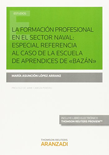 Libro La Formación Profesional En El Sector Naval: Especial