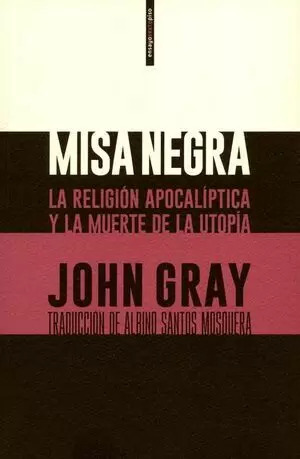 Libro Misa Negra. La Religión Apocalíptica Y La Muerte De La