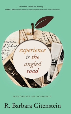 Libro Experience Is The Angled Road: Memoir Of An Academi...