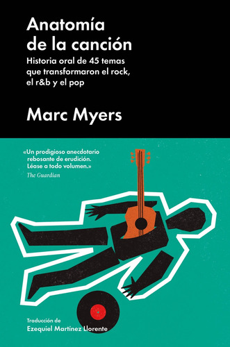 Anatomía De La Canción, Marc Myers, Malpaso