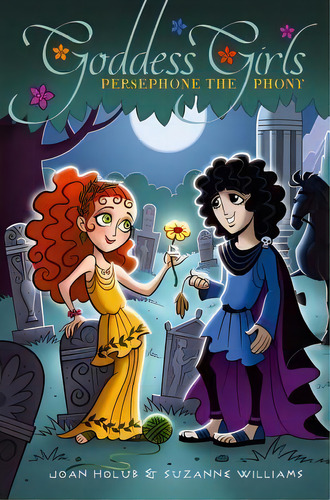Persephone The Phony, De Joan Holub. Editorial Aladdin Paperbacks, Tapa Dura En Inglés