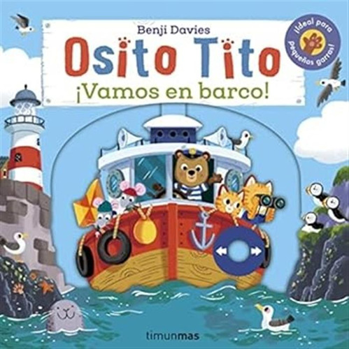 Osito Tito. ¡vamos En Barco! - Benji Davies