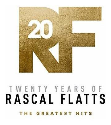 Cd Twenty Years Of Rascal Flatts - The Greatest Hits -...