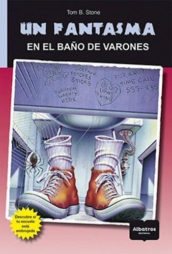 Libro Un Fantasma En El Ba¤o De Mujeres De Tom B. Stone