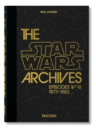 Libro The Stars Wars Archives. Episodes Iv-vi 1977-1983