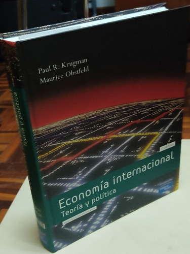 Economía Internacional Teoría Y Política. 