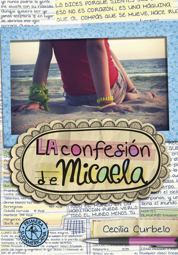 La Confesión De Micaela - Cecilia Curbelo