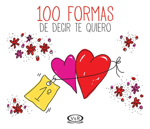 100 Formas De Decir Te Quiero
