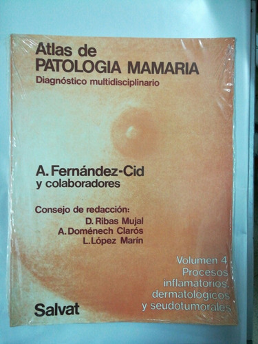 Altas De Patología Mamaria. Tomo 4