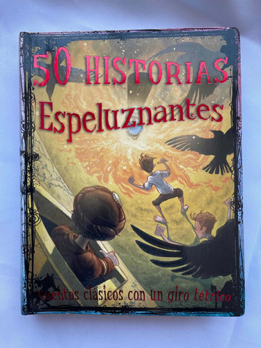 50 Historias Espeluznantes Cuentos Clasicos Para Niños