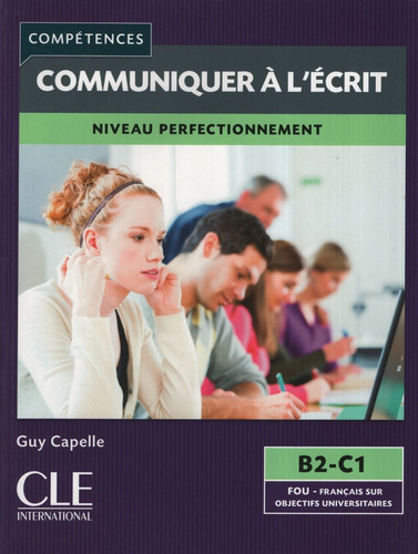 Mieux Communiquer Par L'ecrit - Livre + A/cd - Niveau B2/c1