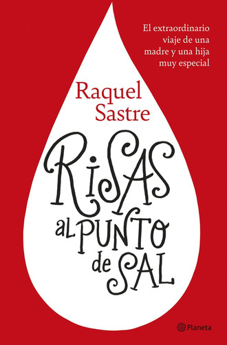 Risas Al Punto De Sal - Raquel Sastre