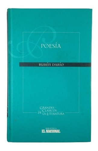 Poesia Ruben Dario Ediciones El Nacional #dd