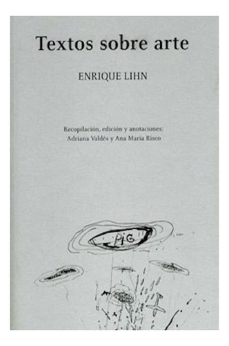 Textos Sobre Arte - Enrique Lihn