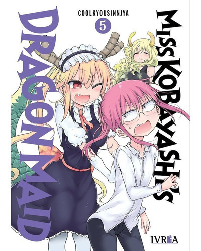 Miss Kobayashis Dragon Maid: Na, De Coolkyousinnjya. Serie Miss Kobayashis Dragon Maid, Vol. 5. Editorial Ivrea España, Tapa Blanda, Edición Fisico En Español, 2022