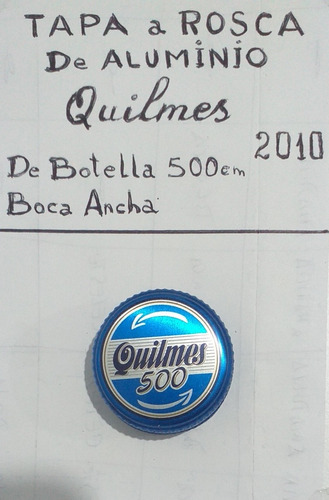 Quilmes Tapa A Rosca Aluminio De Bot½l Boca Ancha 2010 (271)